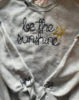 JRD LUXE - “Be the Sunshine” Sweatshirt